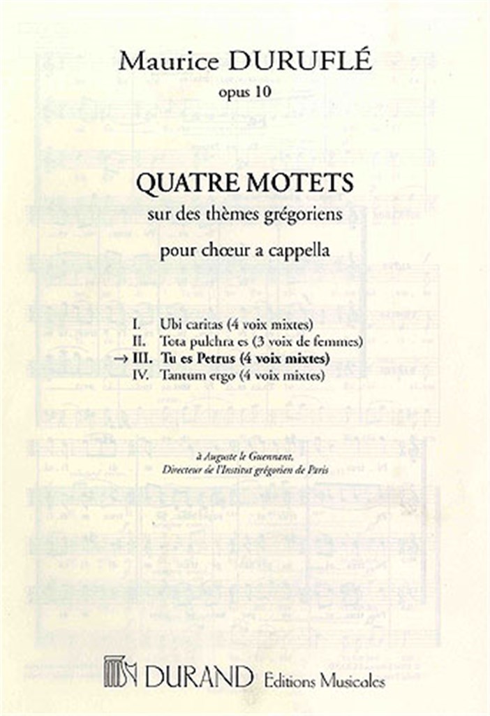 Quatre Motets: Tu es Petrus Op.10 N 3
